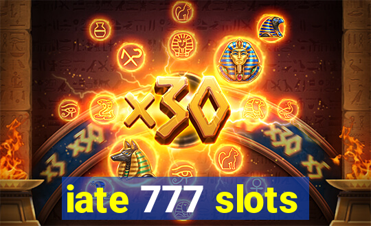 iate 777 slots