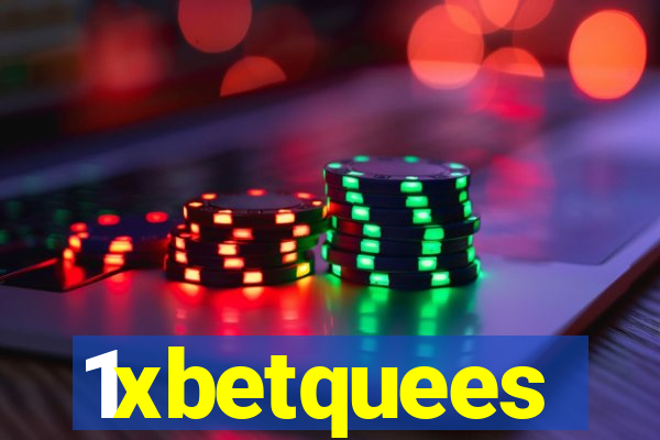 1xbetquees