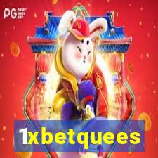 1xbetquees