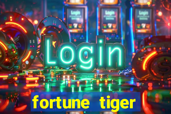 fortune tiger minimo 5 reais