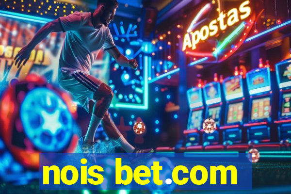 nois bet.com