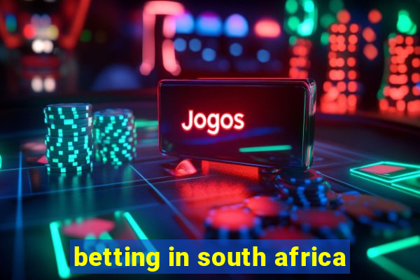 betting in south africa