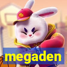 megaden