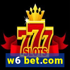 w6 bet.com