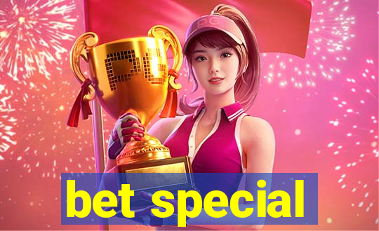 bet special