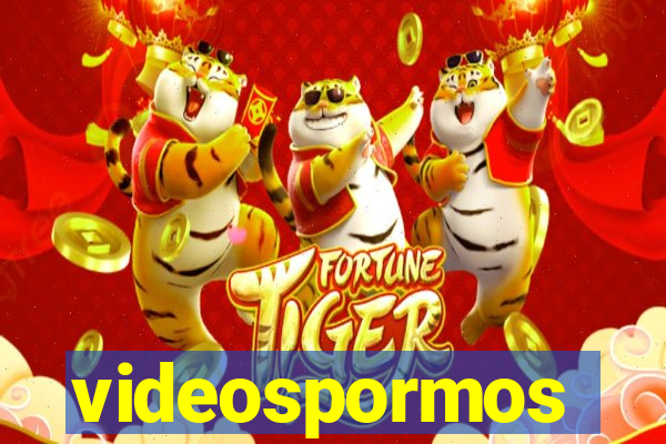 videospormos