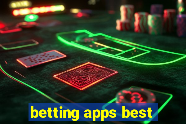 betting apps best