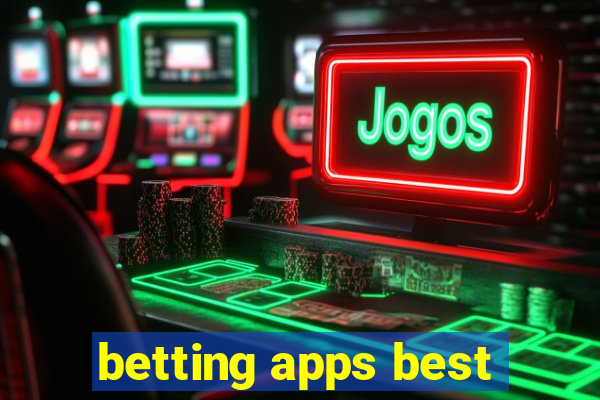 betting apps best