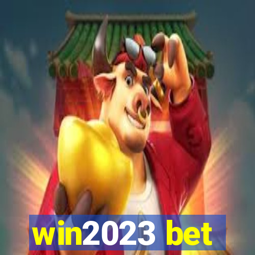 win2023 bet