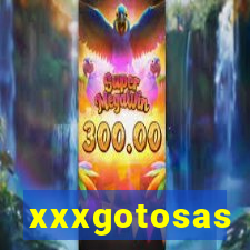 xxxgotosas