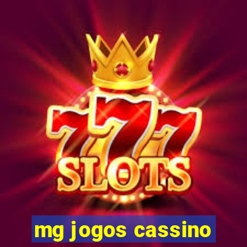 mg jogos cassino