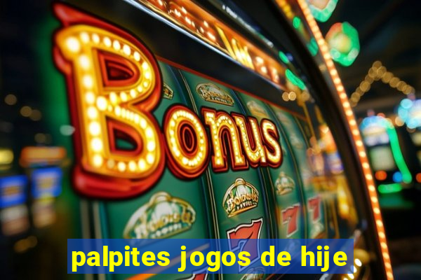 palpites jogos de hije