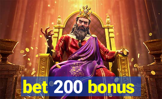 bet 200 bonus