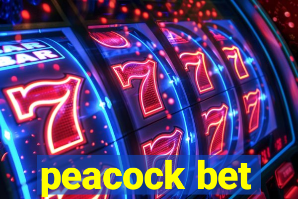 peacock bet