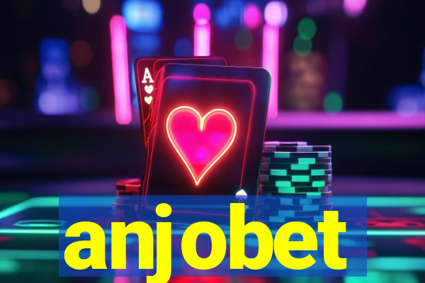 anjobet