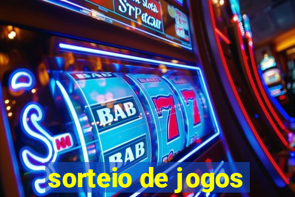 sorteio de jogos