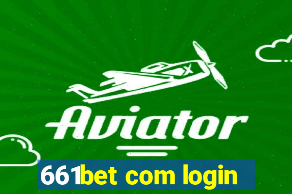 661bet com login