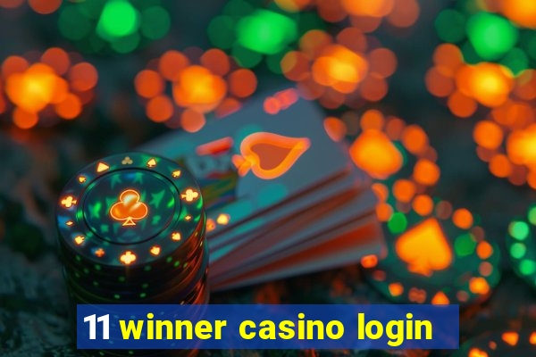 11 winner casino login