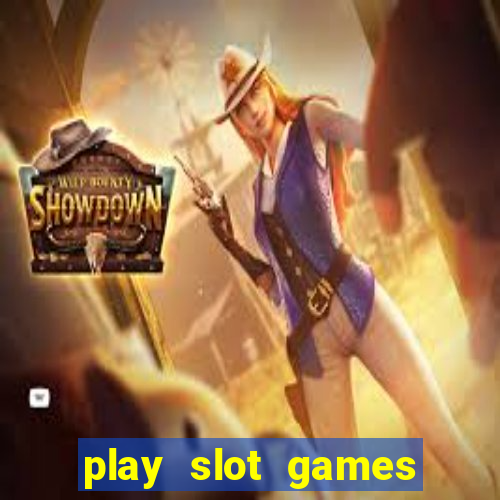 play slot games for free