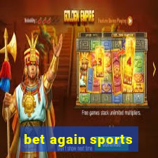 bet again sports