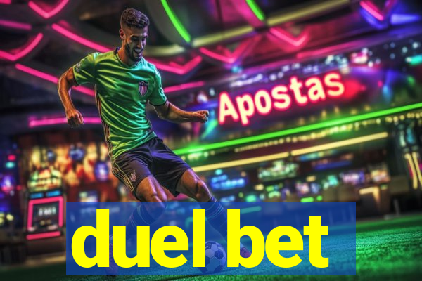 duel bet