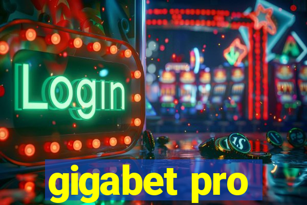 gigabet pro