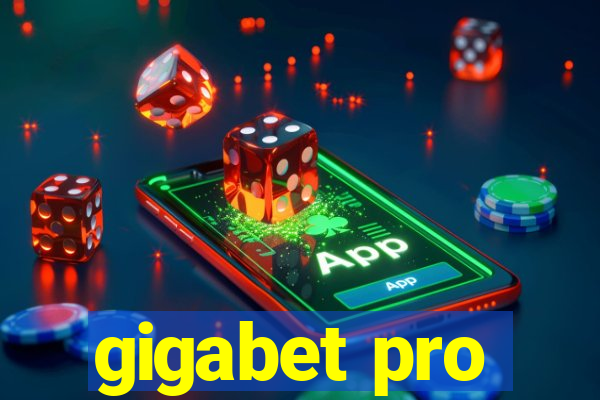 gigabet pro