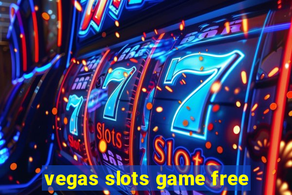 vegas slots game free