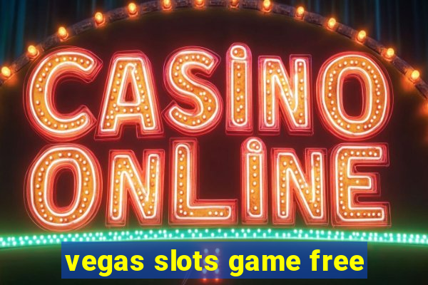 vegas slots game free