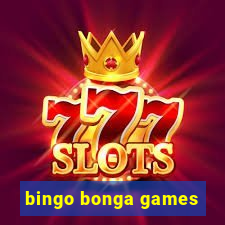 bingo bonga games