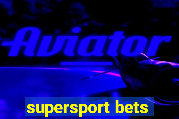 supersport bets