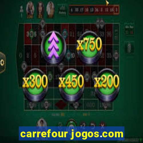 carrefour jogos.com