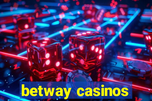 betway casinos