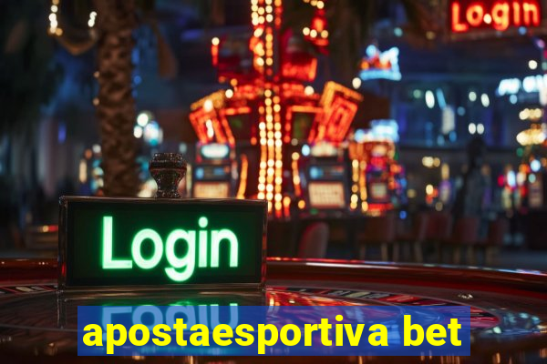 apostaesportiva bet