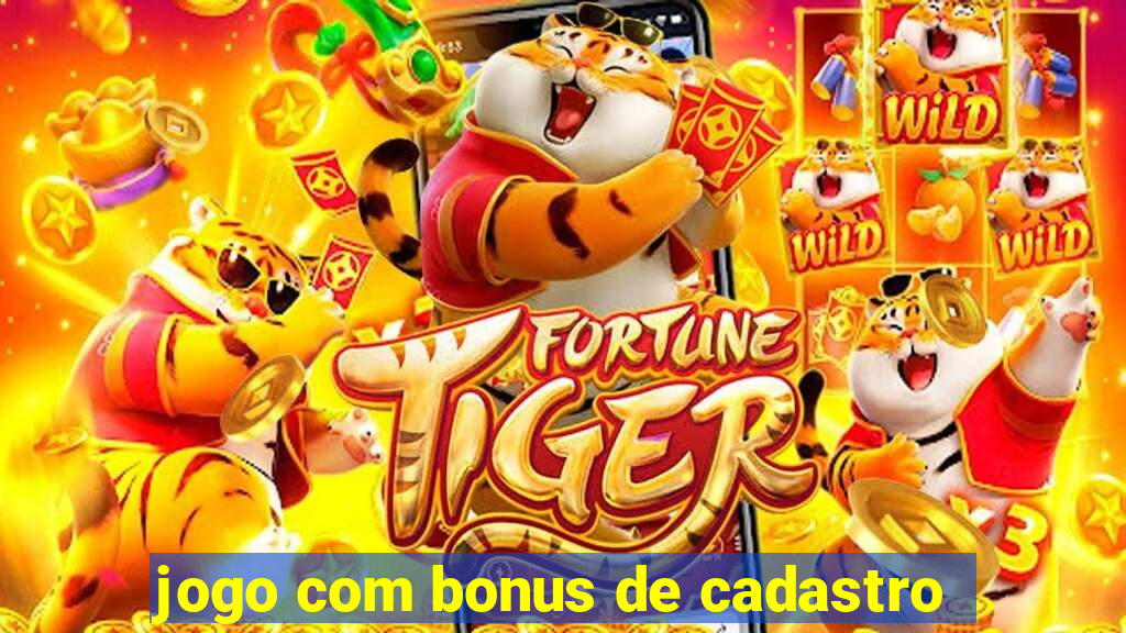 jogo com bonus de cadastro