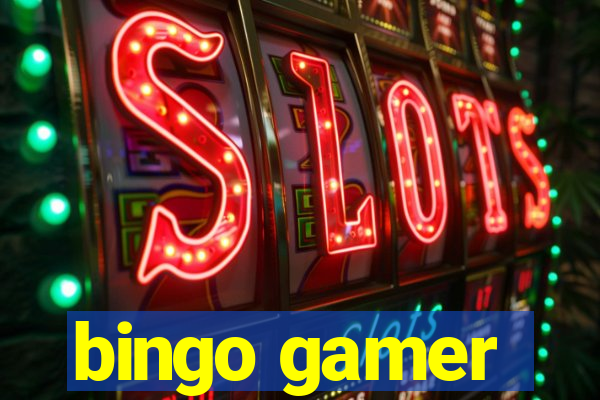 bingo gamer