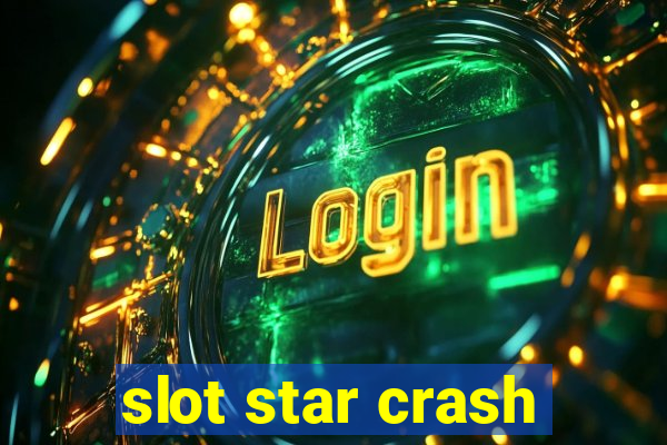 slot star crash