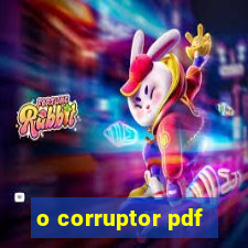 o corruptor pdf