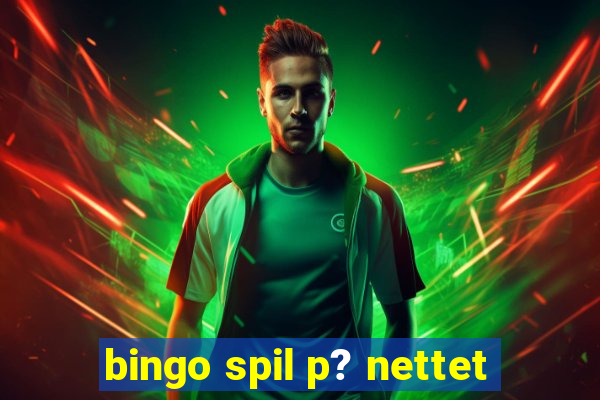 bingo spil p? nettet