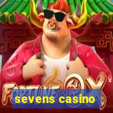 sevens casino