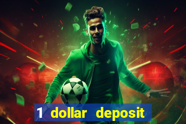 1 dollar deposit casinos canada