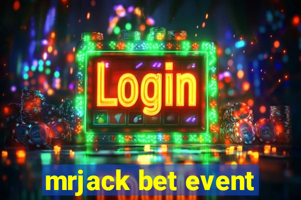 mrjack bet event