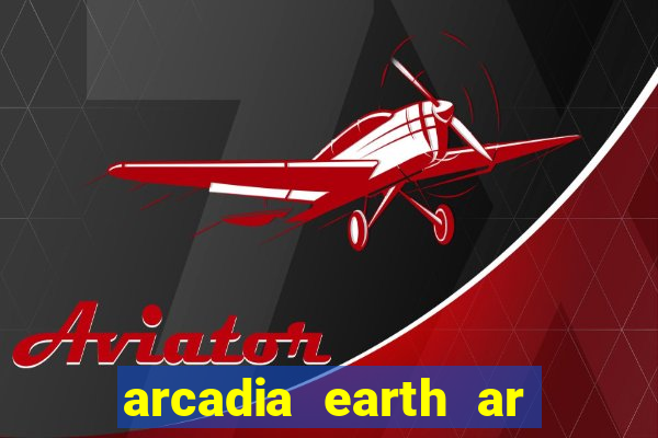 arcadia earth ar las vegas