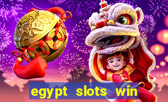 egypt slots win real money