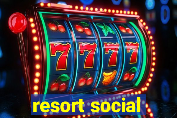 resort social