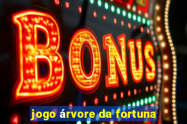 jogo árvore da fortuna