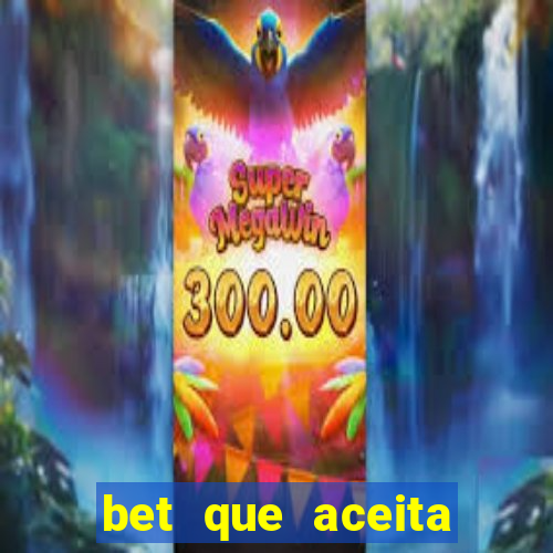 bet que aceita menor de 18