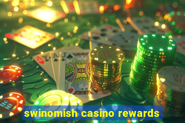 swinomish casino rewards