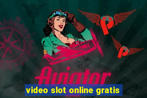 video slot online gratis