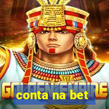 conta na bet